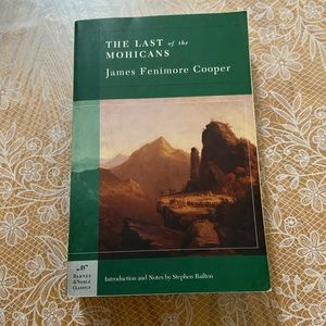 The last of the Mohicans by James F. Cooper book